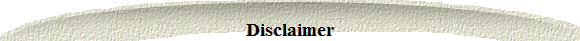 Disclaimer 