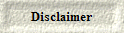  Disclaimer 