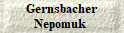  Gernsbacher 
Nepomuk 
