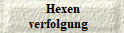  Hexenverfolgung  