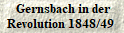  Gernsbach in der
Revolution 1848/49 